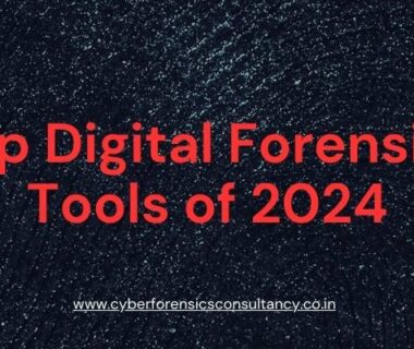 Digital Forensics Tools 2024